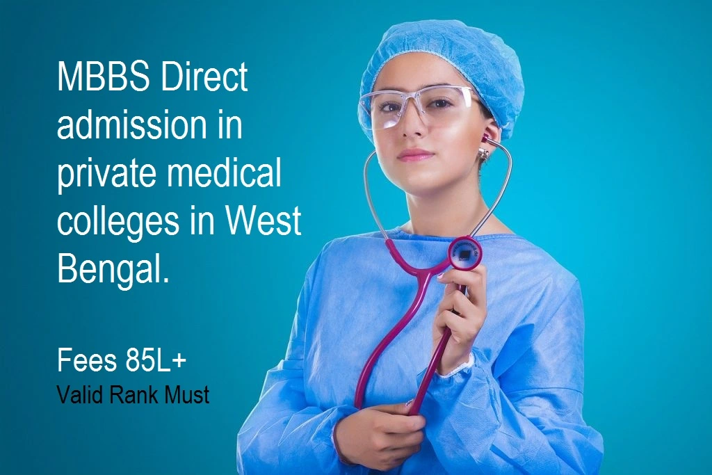 MBBS direct admission in private medical colleges in West Bengal 2024